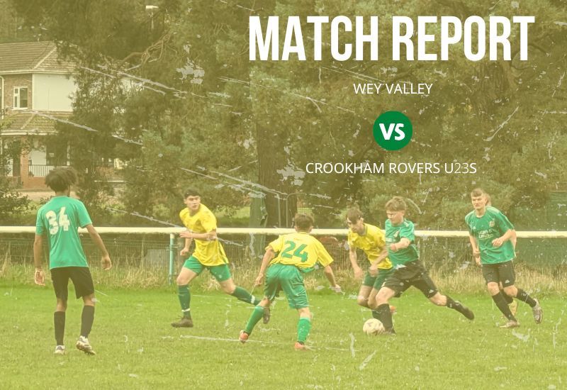 Crookham Rovers U23s claim 4-2 away victory at Wey Valley